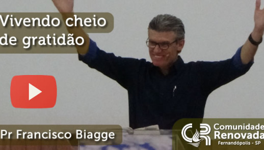 Vivendo cheio de gratidão - 20/11/2016