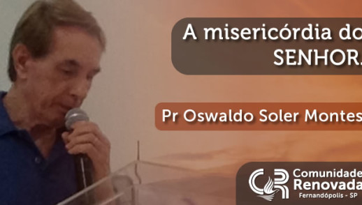 A misericórdia do SENHOR - 02/11/2016