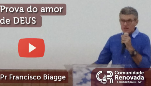 Prova do amor de DEUS