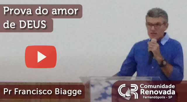 Prova do amor de DEUS