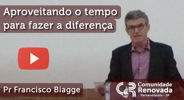 Aproveitando o tempo para fazer a diferença