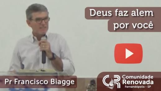 Deus faz alem por você