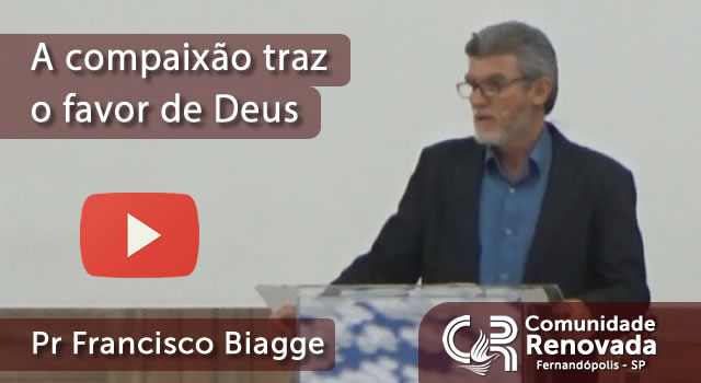 A compaixão traz o favor de Deus