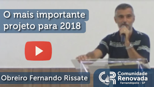 O mais importante projeto para 2018