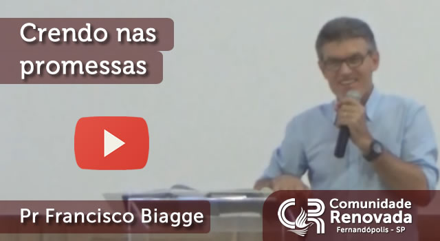 Crendo nas promessas