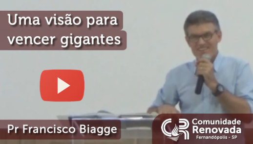 Uma visão para vencer gigantes