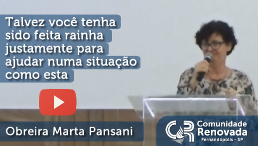 Talvez você tenha sido feita rainha justamente para ajudar numa situação como esta