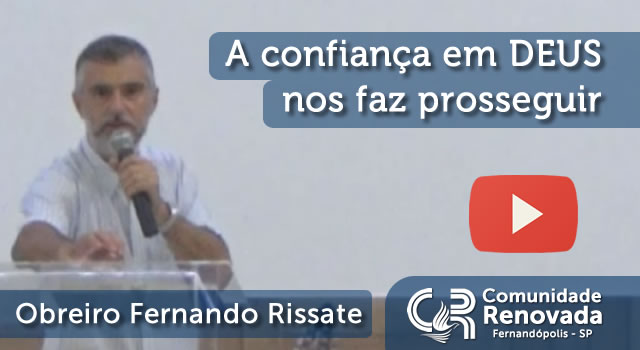 A confiança em DEUS nos faz prosseguir