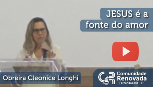 JESUS é a fonte do amor