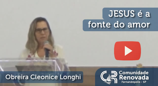 JESUS é a fonte do amor