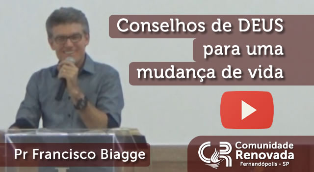Conselhos de DEUS para uma mudança de vida
