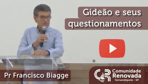 Gideão e seus questionamentos