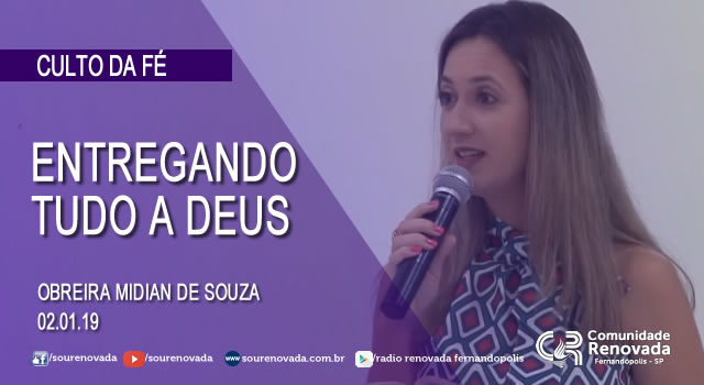 Entregando tudo a DEUS