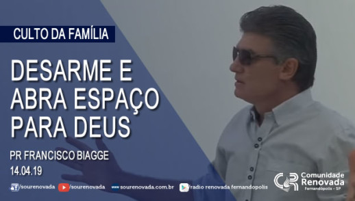 Desarme e abra espaço para DEUS