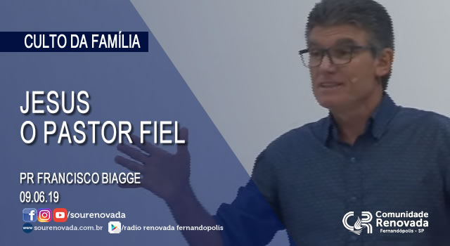 JESUS o pastor fiel