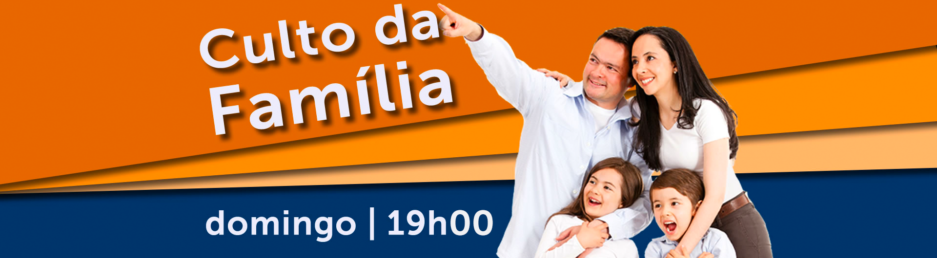 Culto da Família